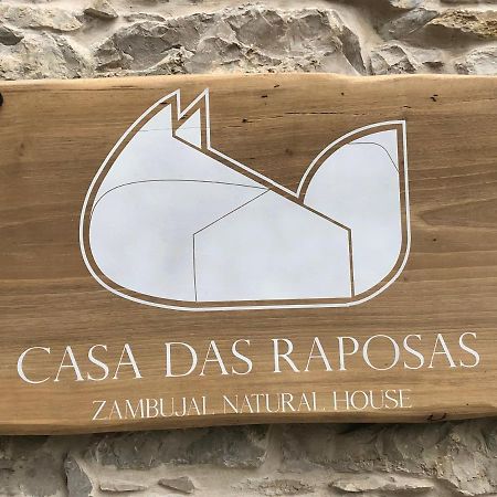 Zambujal  Casa Das Raposas المظهر الخارجي الصورة